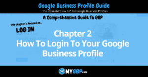 Google Business Profile Guide Chapter 2 How To Login To Your Google Business Profile DoMyGBP