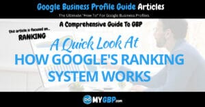 A Quick Look At How Google's Ranking System Works