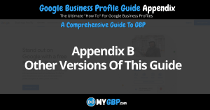 Google Business Profile Guide Appendix B Other Versions Of This Guide