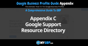 Google Business Profile Guide Appendix C Google Support Resource Directory