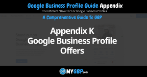 Google Business Profile Guide Appendix K Google Business Profile Offers