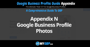 Google Business Profile Guide Appendix N Google Business Profile Photos