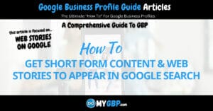 How To Get Short Form Content Web Stories To Appear In Google Search